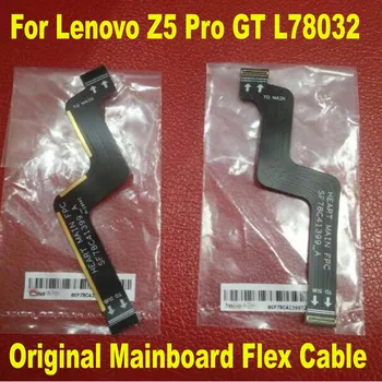 Originalas Geriausias Darbo Pagrindinės plokštės Flex Kabelis Lenovo Z5 Pro GT L78032 Mainboard Plokštė FLex Juostelės Telefono dalys