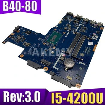 ZIWB2/ZIWB3/ZIWE1 LA-B092P Rev:3.0 plokštė Lenovo B40-80 Nešiojamas plokštė ( intel I5-4200U CPU ) testuotas