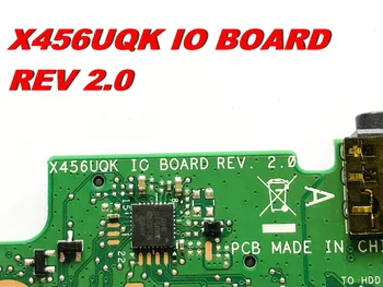 Originalą ASUS X456UQK USB GARSO SD KORTELĘ VALDYBOS X456UQK IO VALDYBOS REV 2.0 Išbandyti gera nemokamas pristatymas