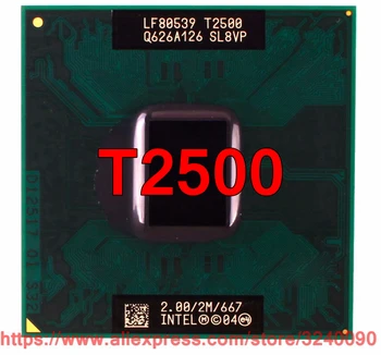 Originalus lntel Core 2 Duo T2500 CPU (2M Cache, 2.00 GHz, 667 MHz FSB, Dual-Core) Už 945 chipset Nešiojamas procesorius nemokamas pristatymas