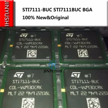 JINYUSHI už STI7111-BUC STI7111BUC BGA naujas originalus Originali Garantija 1 metai 1pcs Nemokamas Pristatymas