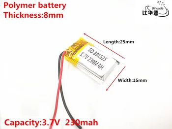 Litro energijos baterija Gera Qulity 3.7 V,230mAH,801525 Polimeras ličio jonų / Li-ion baterija ŽAISLŲ,CENTRINIS BANKAS,GPS,mp3,mp4
