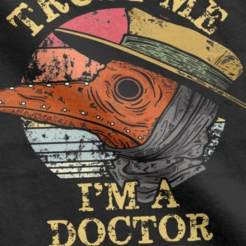 Maras Gydytojas Manimi Pasitiki, aš esu Gydytojas, vyriški Marškinėliai Siaubo Helovinas Juodoji Mirtis Paukščių Kaukė Streetwear Naujovė Tees O Kaklo T-Shirt